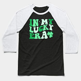 In My Lucky Era Retro Disco Shamrock Happy St Patricks Day Baseball T-Shirt